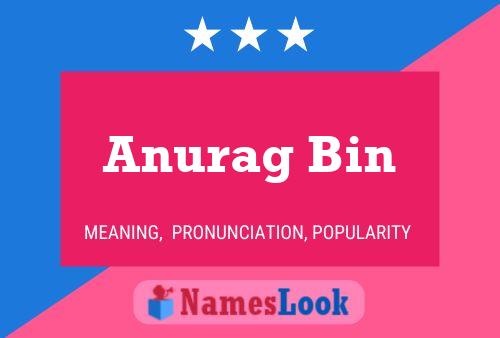 Poster del nome Anurag Bin