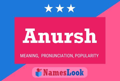 Poster del nome Anursh