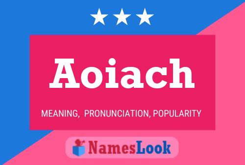 Poster del nome Aoiach