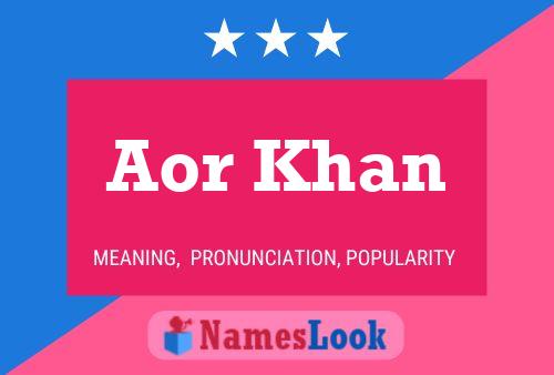 Poster del nome Aor Khan