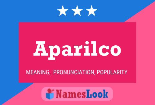 Poster del nome Aparilco