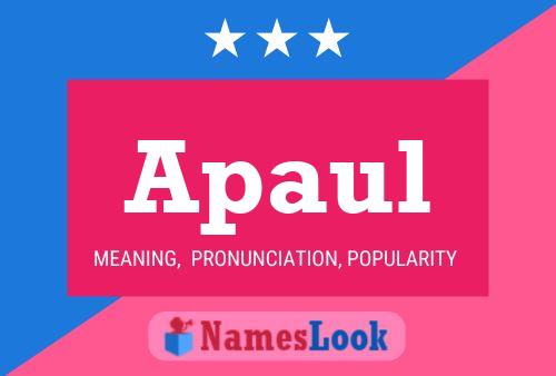 Poster del nome Apaul