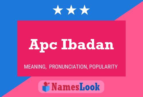 Poster del nome Apc Ibadan