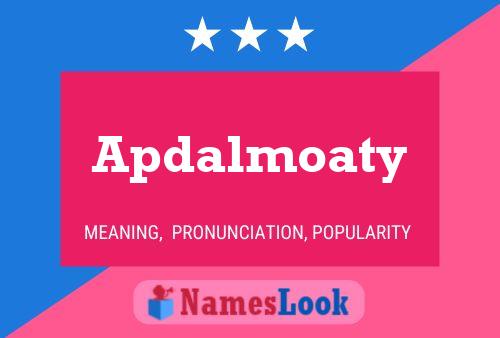 Poster del nome Apdalmoaty