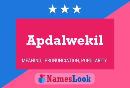 Poster del nome Apdalwekil