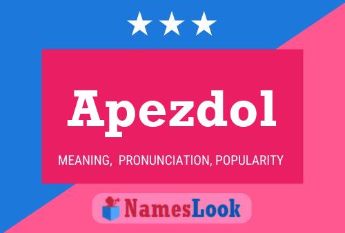 Poster del nome Apezdol