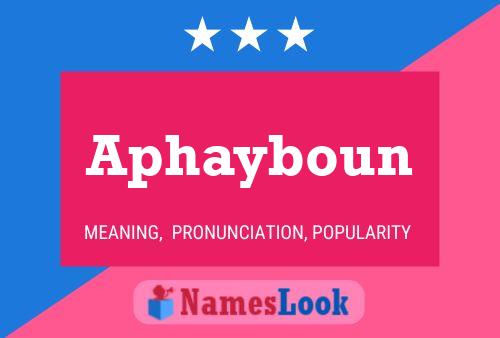 Poster del nome Aphayboun