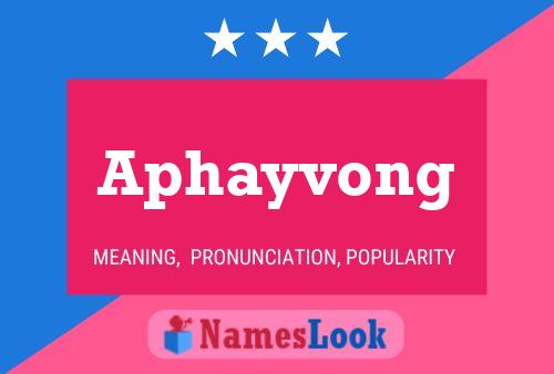 Poster del nome Aphayvong