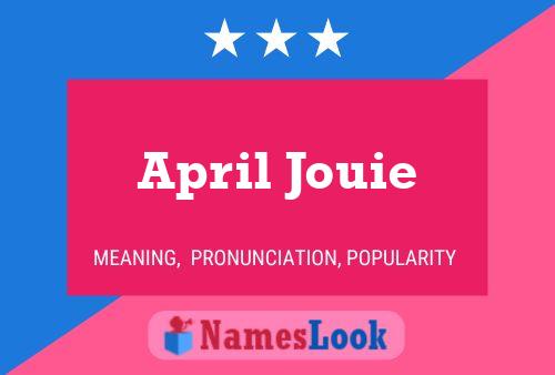 Poster del nome April Jouie