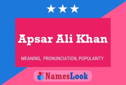 Poster del nome Apsar Ali Khan