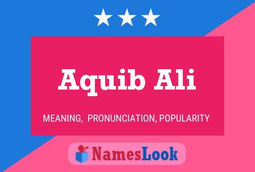 Poster del nome Aquib Ali