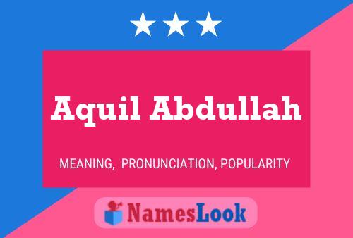 Poster del nome Aquil Abdullah