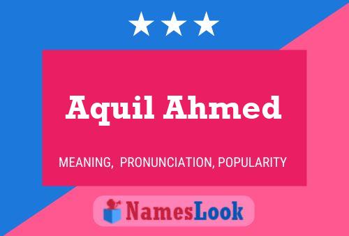 Poster del nome Aquil Ahmed