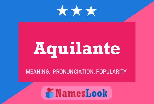 Poster del nome Aquilante