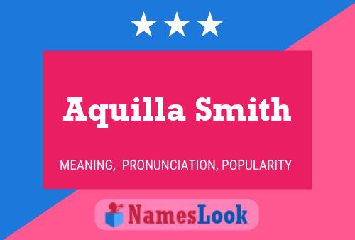 Poster del nome Aquilla Smith