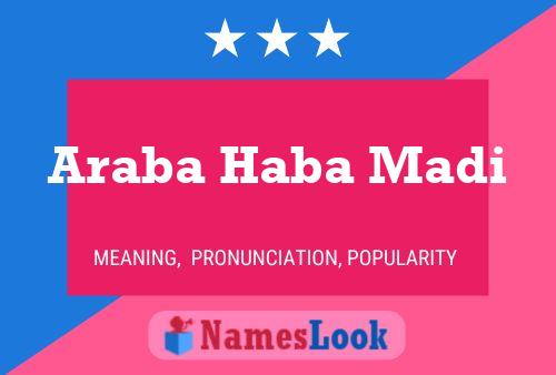 Poster del nome Araba Haba Madi