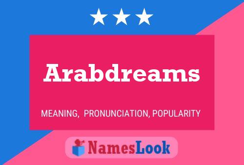 Poster del nome Arabdreams