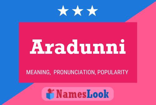 Poster del nome Aradunni