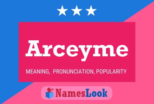 Poster del nome Arceyme