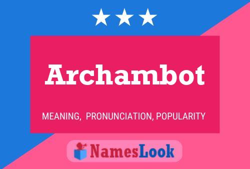 Poster del nome Archambot