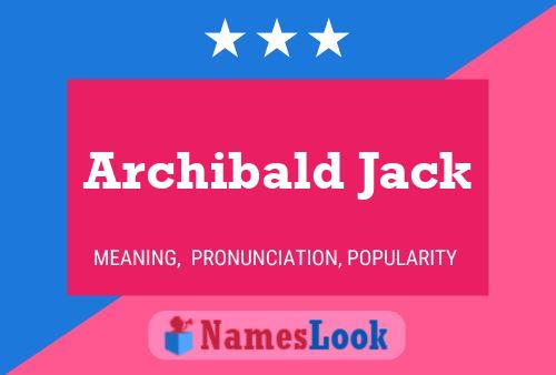 Poster del nome Archibald Jack