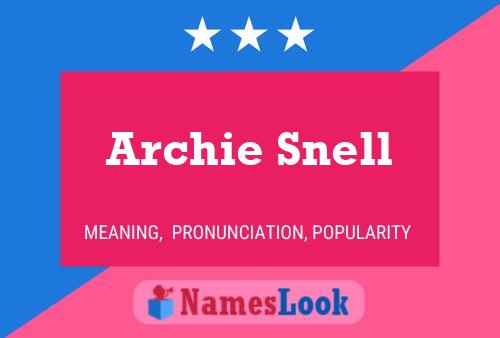 Poster del nome Archie Snell