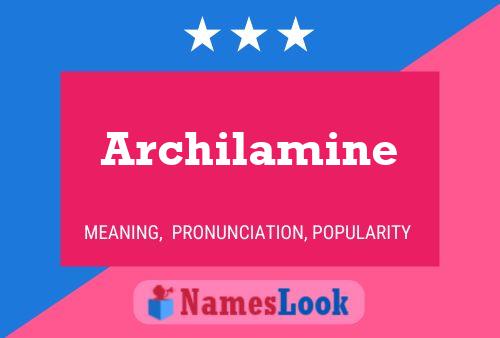 Poster del nome Archilamine