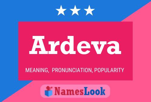 Poster del nome Ardeva