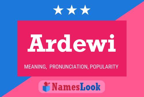 Poster del nome Ardewi