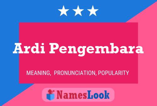 Poster del nome Ardi Pengembara