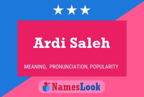 Poster del nome Ardi Saleh