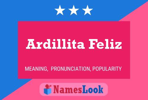 Poster del nome Ardillita Feliz