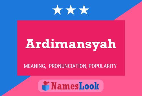 Poster del nome Ardimansyah