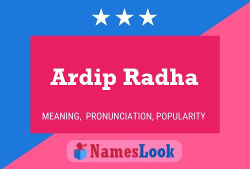 Poster del nome Ardip Radha