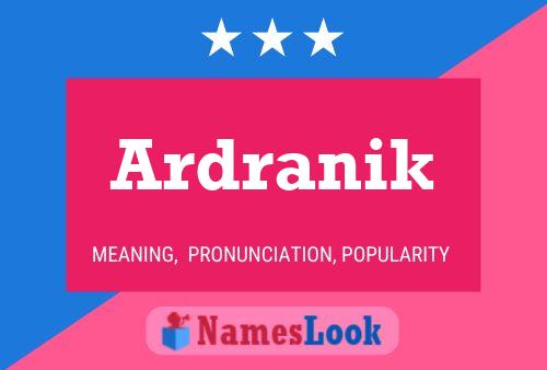 Poster del nome Ardranik