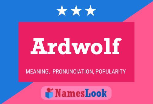 Poster del nome Ardwolf