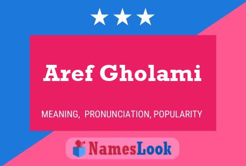 Poster del nome Aref Gholami