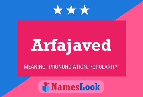 Poster del nome Arfajaved