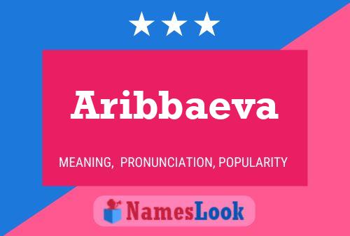 Poster del nome Aribbaeva