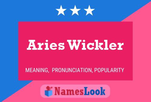 Poster del nome Aries Wickler