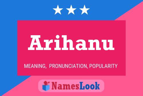 Poster del nome Arihanu