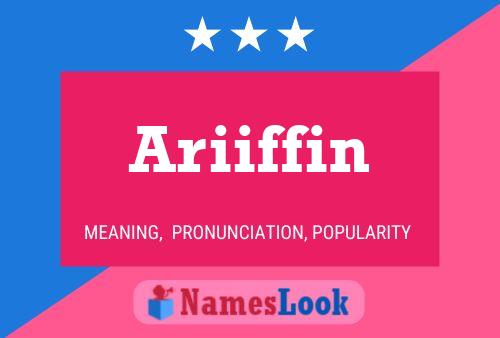 Poster del nome Ariiffin