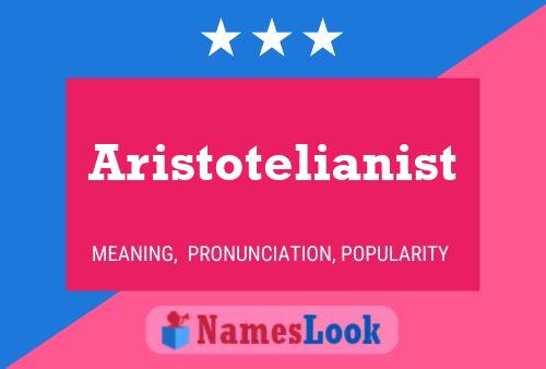 Poster del nome Aristotelianist