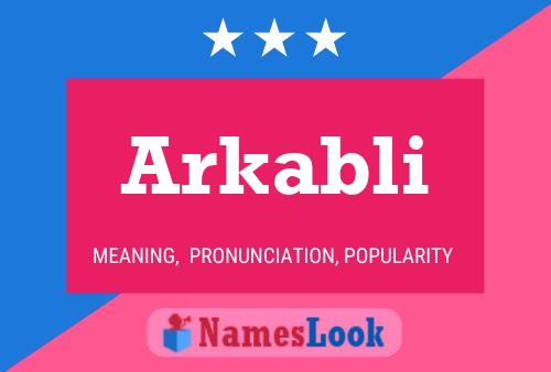 Poster del nome Arkabli