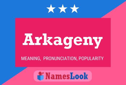 Poster del nome Arkageny