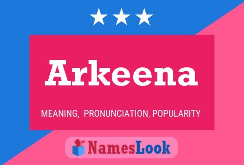 Poster del nome Arkeena