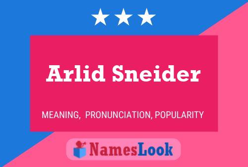 Poster del nome Arlid Sneider