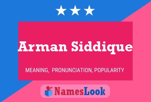 Poster del nome Arman Siddique