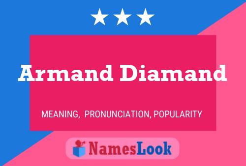 Poster del nome Armand Diamand