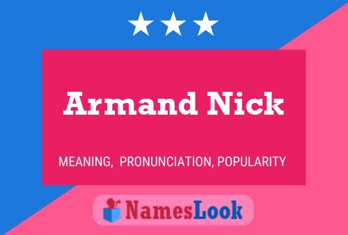 Poster del nome Armand Nick